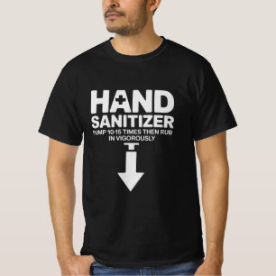 Camiseta Desinfectante de manos divertido sarcástico humor