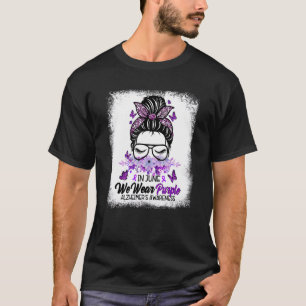 Camiseta Desordenada conciencia de Alzheimer sobre las muje