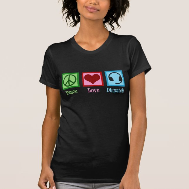 Camiseta Despachador del operador del envío del amor de la (Anverso)