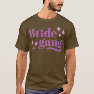Camiseta Despedida de soltera de Bride Gang