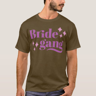 Camiseta Despedida de soltera de Bride Gang