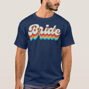 Camiseta Despedida de soltera de la novia Cumpleaños de la