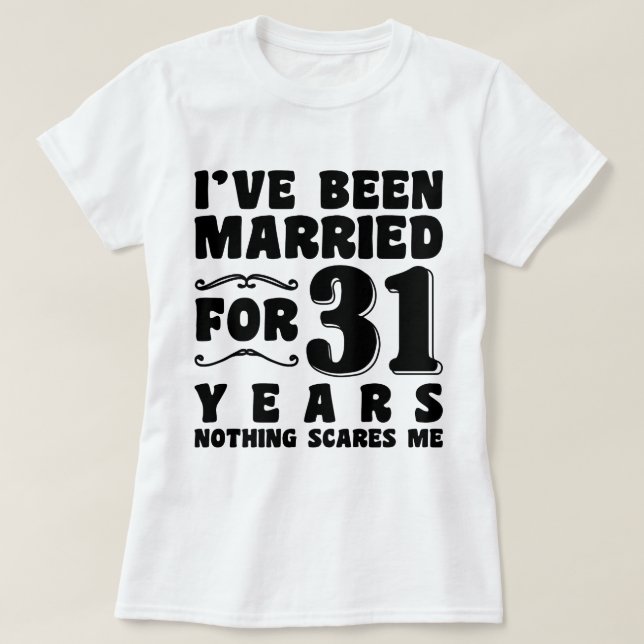 Camiseta Despedida de soltera después de 31 años de casada (Diseño del anverso)