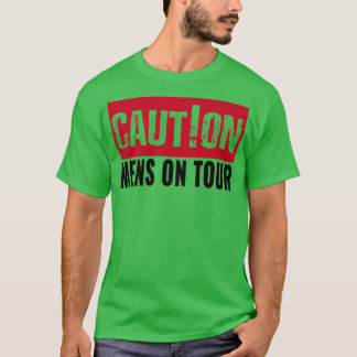 Camiseta Despedida de soltero precaución hombres en gira