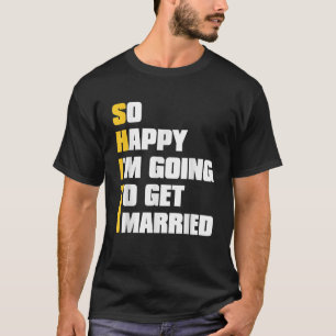 Camiseta Despedida de soltero sarcástica para el grupo de a