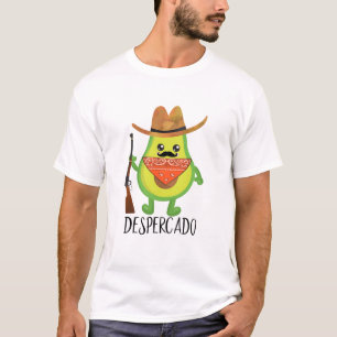 Camiseta Despercado Desperado Vaquero Aguacate Divertido