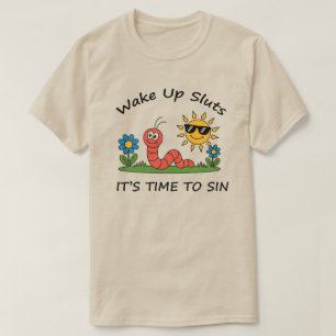 Camiseta Despertad P*tas Es Hora de Pecar