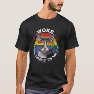 Camiseta Despertado No Es El Insulto Que Crees Que Es