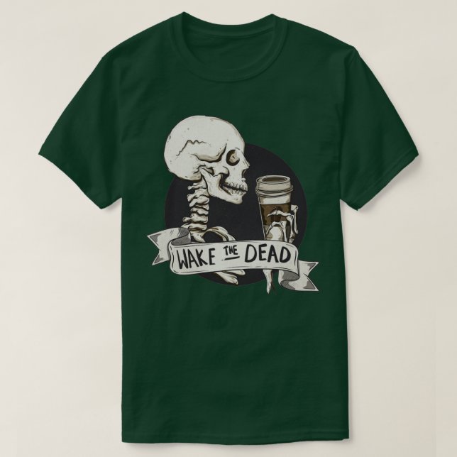 Camiseta Despertar a los muertos (Diseño del anverso)
