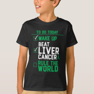 Camiseta Despertar Vencer Cáncer De Hígado Regla El Mundo 