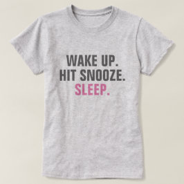 Camiseta Despertar y dormir