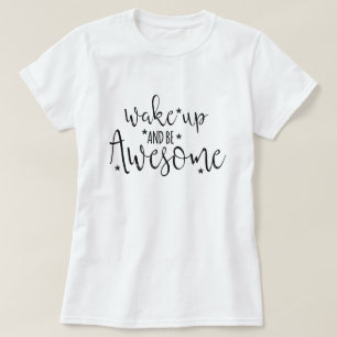 Camiseta Despertar y Ser Impresionante