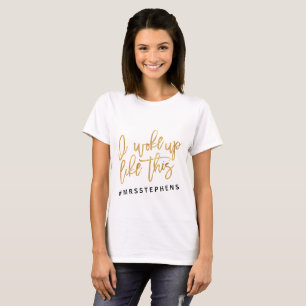 Camiseta Desperté como este #MRS…
