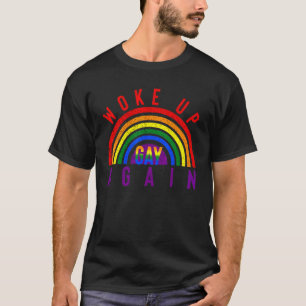 Camiseta Desperté Gay De Nuevo Lgbt Orgullo Lgbtq Seguidor