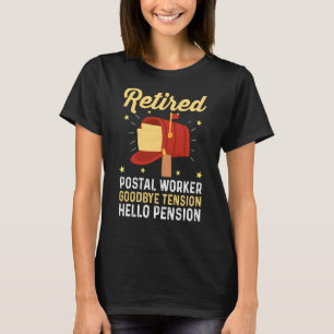 Camiseta Despido de trabajador postal retirado jubilado de