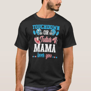 Camiseta Despidos O Sexo De Tutus Revelan A Mama Baby Annou