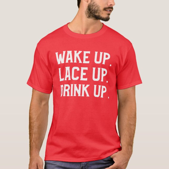 Camiseta Despierta, levanta y bebe la mañana corriendo (Anverso)