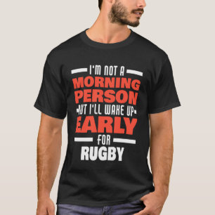 Camiseta Despierta Temprano Por Jugador De Rugby
