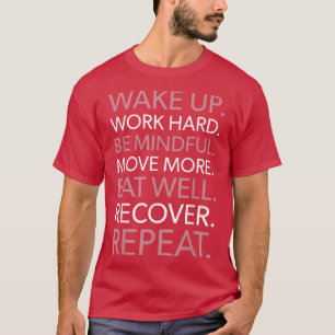 Camiseta Despierta, Trabajar duro, Repetir, Gimnasio, Éxito