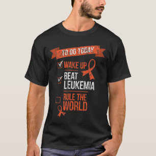 Camiseta Despierta Vence La Leucemia Y Domina El Mundo Luch