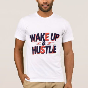 Camiseta Despierta y empuje
