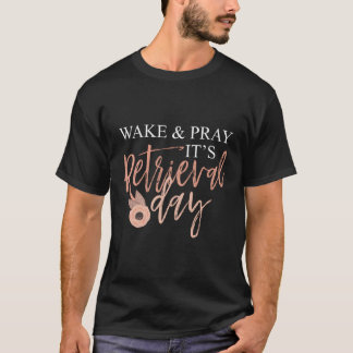 Camiseta Despierta Y Reza Que Es El Día De Recuperación De