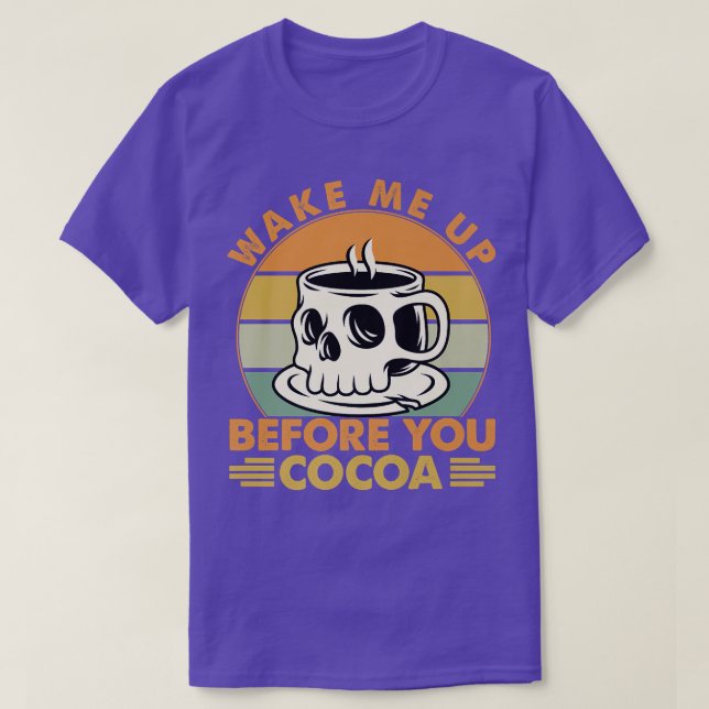Camiseta Despiértame Antes De Que Cocoa - Chistes De Música (Diseño del anverso)