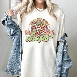 Camiseta Despiértame Cuando La Pelota Cae Año Nuevo 2024