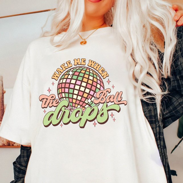 Camiseta Despiértame Cuando La Pelota Cae Año Nuevo 2024 (Subido por el creador)