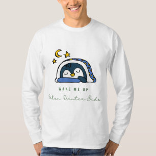 Camiseta despiértame cuando termine el invierno