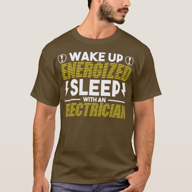 Camiseta Despierte a aprendices de electricidad energizados (Anverso)