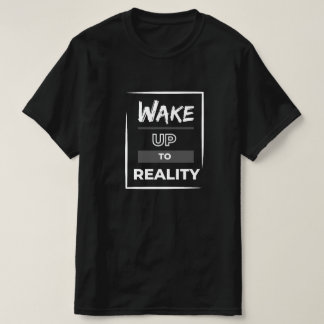 Camiseta Despierten a la realidad