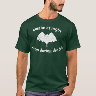 Camiseta Despierto de noche dormido durante el día de la no