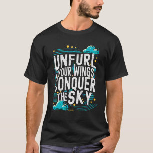 Camiseta Desplegar tus alas conquistar el arte motivacional