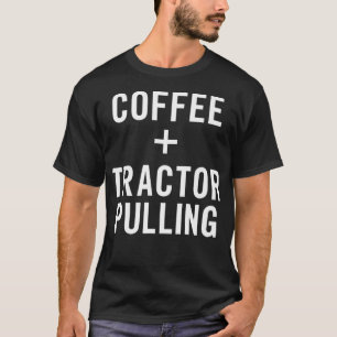 Camiseta Despojo de tractores de café para el controlador d
