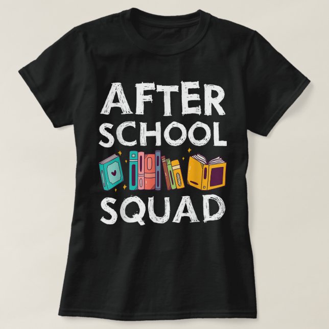 Camiseta Después de Escuadrón Escolar de Guay Teacher Schoo (Diseño del anverso)