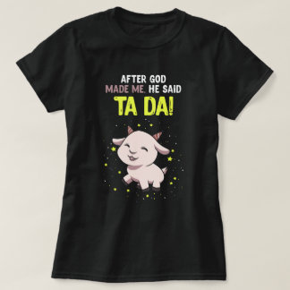 Camiseta Después de que los dioses me hagan cabra