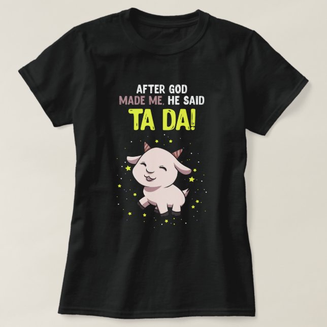 Camiseta Después de que los dioses me hagan cabra (Diseño del anverso)