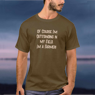 Camiseta Destacado en mi campo. Agricultor