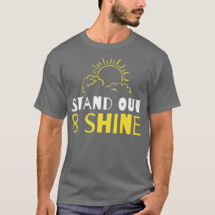 Camiseta Destacar y brillar