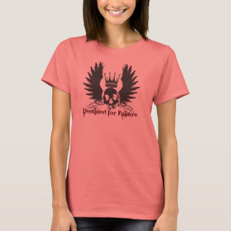 Camiseta Destinados Para El Cráneo De Fallos