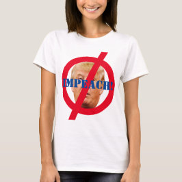 Camiseta ¡Destituyan a Trump! ¡No es mi presidente!