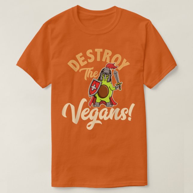 Camiseta Destroy The Vegans, Funny Vegetarian, Fresh Avocad (Diseño del anverso)