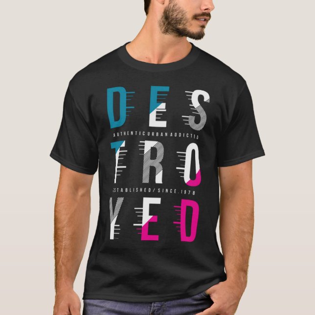 Camiseta Destruido (Anverso)