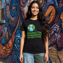 Destruir El Patriarcado No Al Planeta Ecofeminista