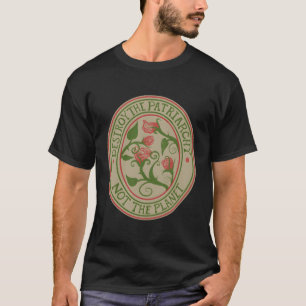 Camiseta Destruir El Patriarcado No El Planeta