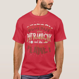 Camiseta Destruir El Patriarcado No La Fem Feminista Del Pl