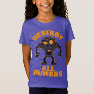 Camiseta Destruir el robot enojado de todos los humanos