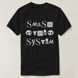 Camiseta Destruir el sistema
