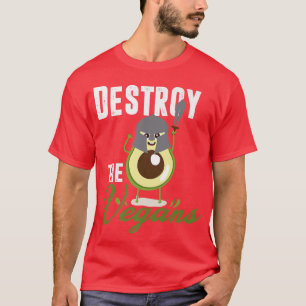 Camiseta Destruir Los Veganos, Vegetariano Gracioso, Aguafi